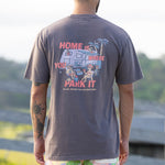 HOME IS WHERE YOU PARK IT TEE - OLAS SUPPLY CO.